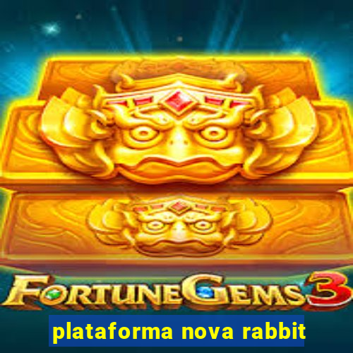 plataforma nova rabbit