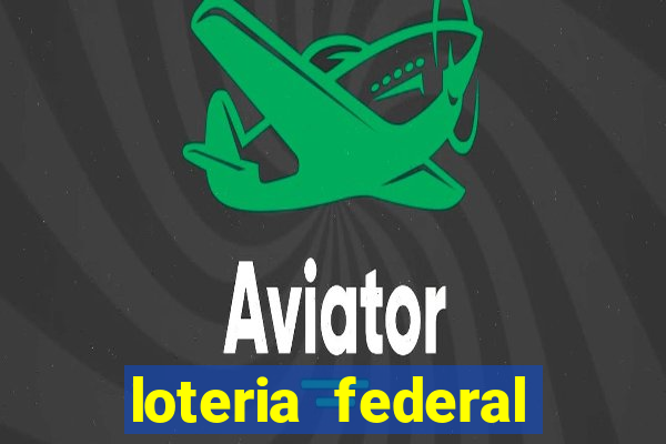 loteria federal sorteio termomecanica