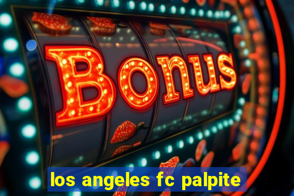 los angeles fc palpite