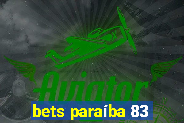 bets paraíba 83