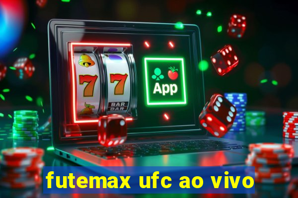 futemax ufc ao vivo