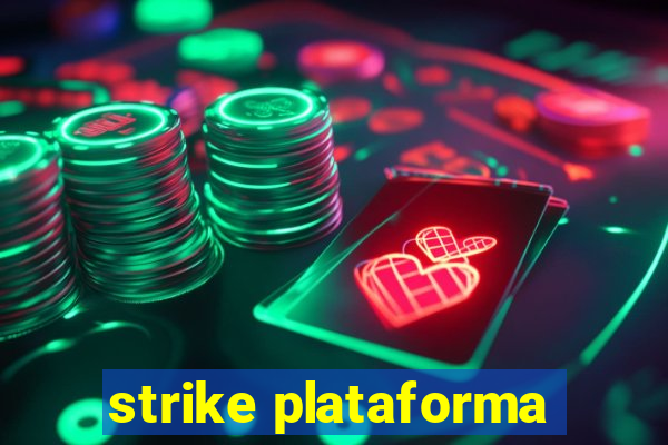 strike plataforma