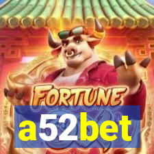 a52bet