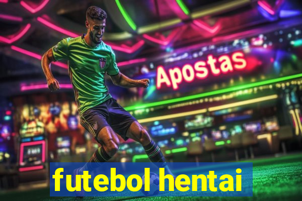 futebol hentai