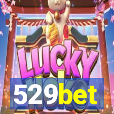 529bet