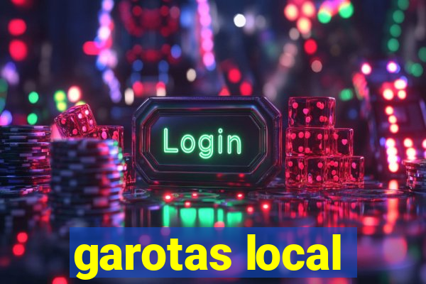 garotas local