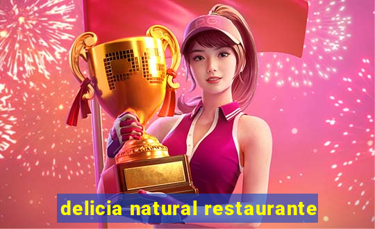 delicia natural restaurante