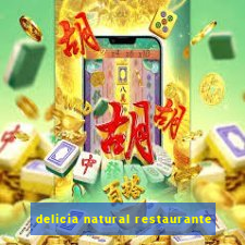 delicia natural restaurante