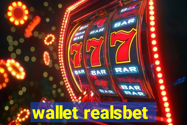 wallet realsbet