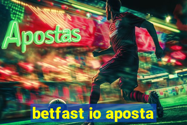 betfast io aposta