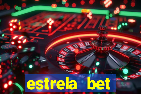 estrela bet convidar amigo