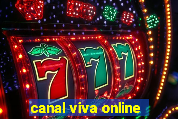 canal viva online