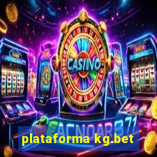 plataforma kg.bet