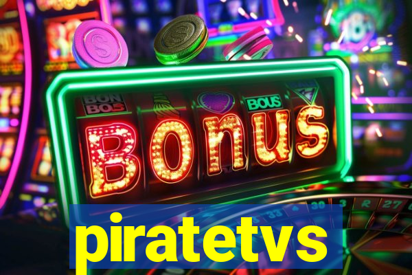 piratetvs