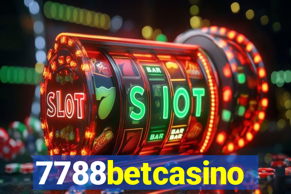 7788betcasino