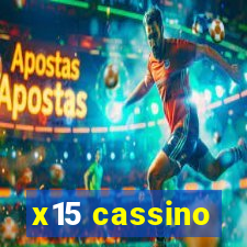 x15 cassino