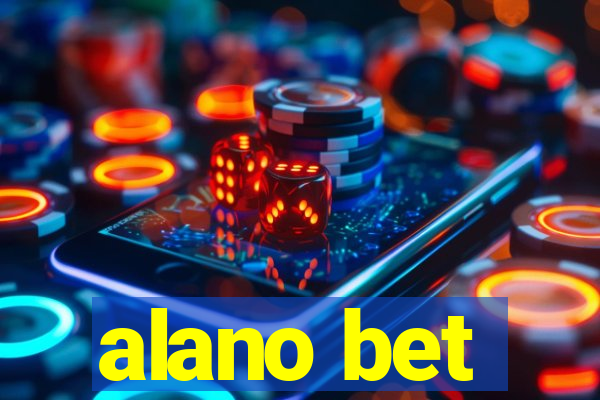 alano bet