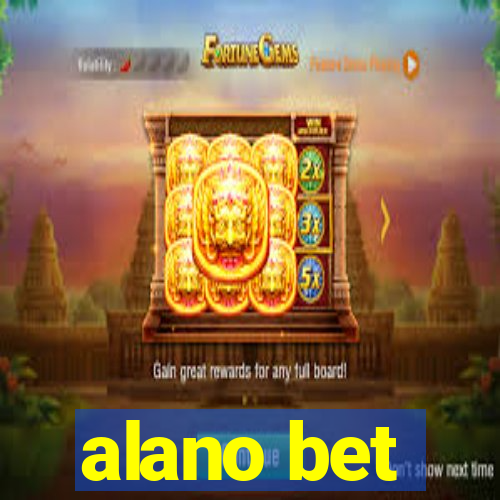 alano bet