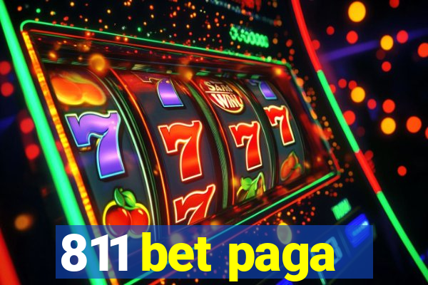 811 bet paga