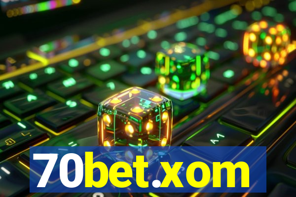 70bet.xom