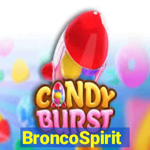 BroncoSpirit