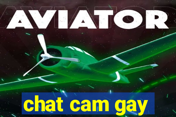 chat cam gay