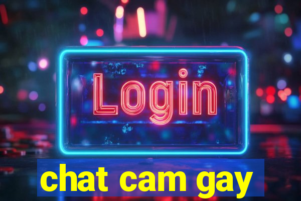 chat cam gay