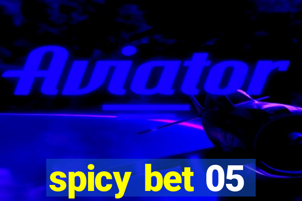 spicy bet 05