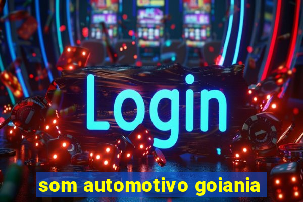 som automotivo goiania