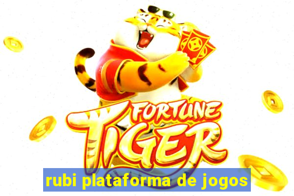 rubi plataforma de jogos