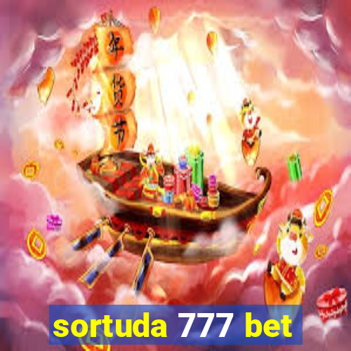 sortuda 777 bet