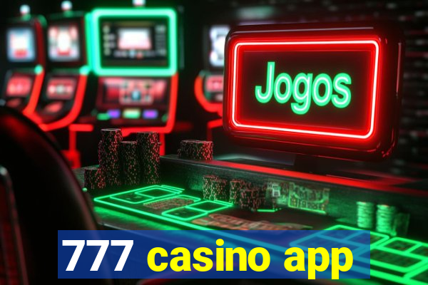 777 casino app