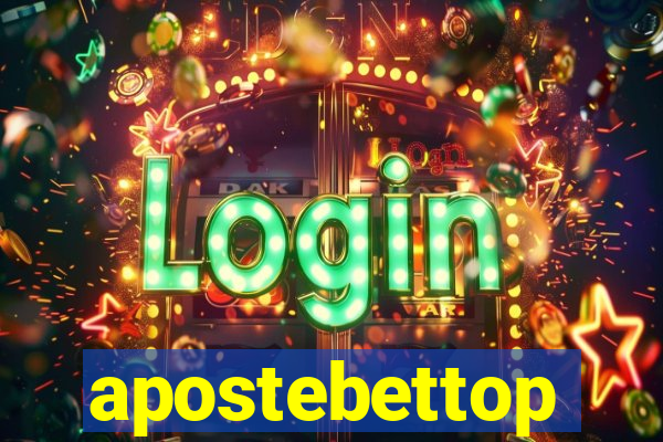 apostebettop