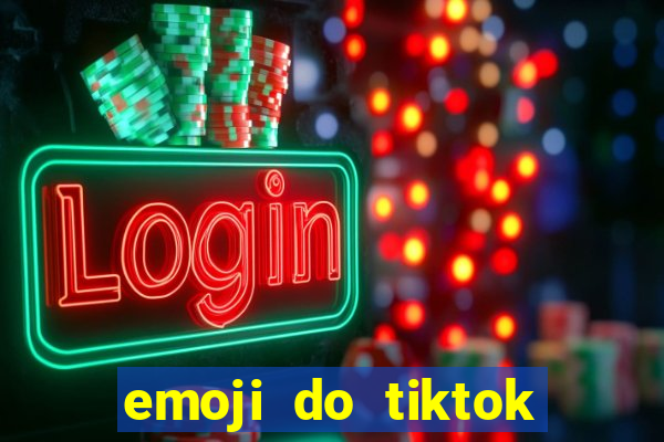 emoji do tiktok para copiar