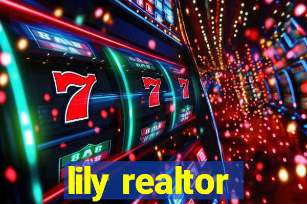 lily realtor