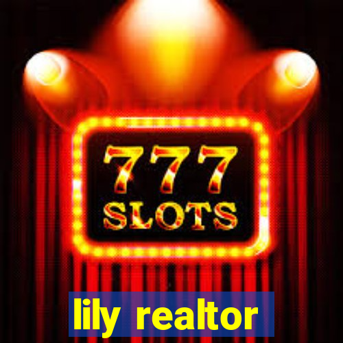 lily realtor