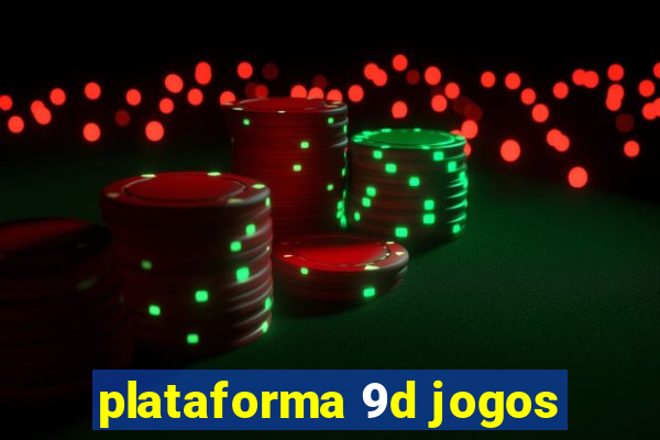 plataforma 9d jogos