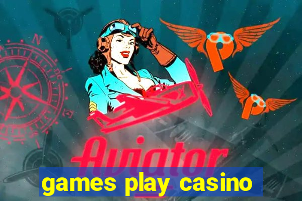 games play casino