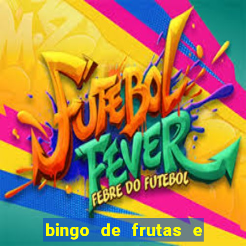 bingo de frutas e legumes para imprimir