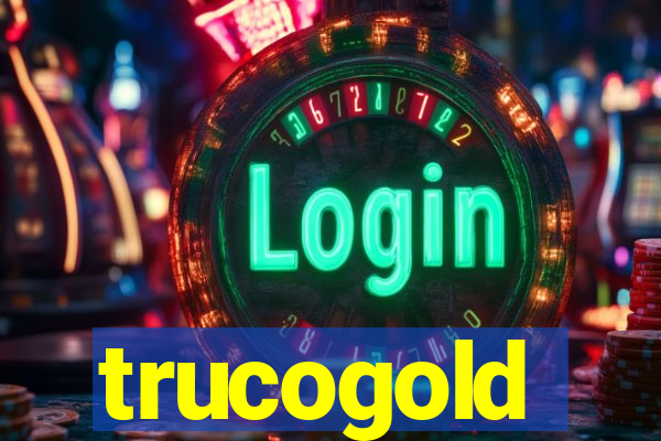 trucogold