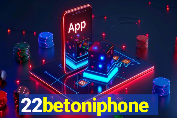 22betoniphone