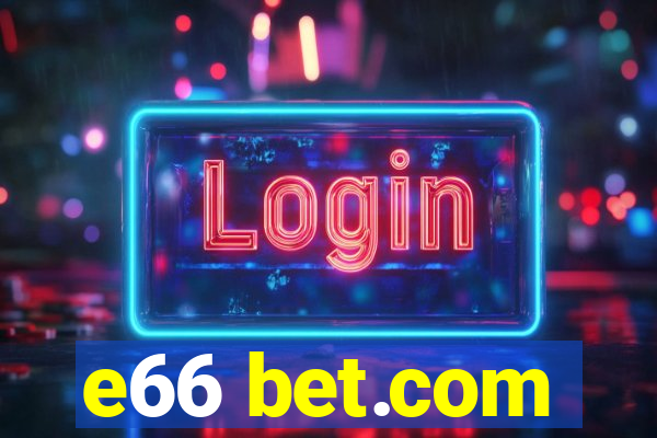 e66 bet.com