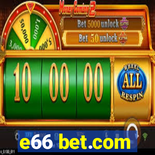 e66 bet.com