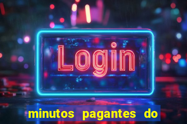 minutos pagantes do fortune ox