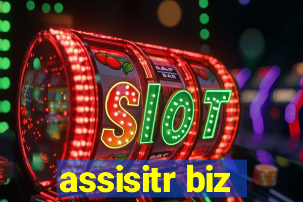 assisitr biz