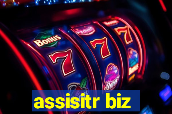 assisitr biz