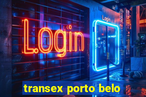 transex porto belo