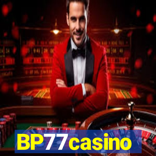 BP77casino