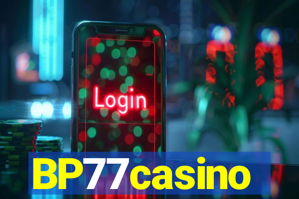 BP77casino