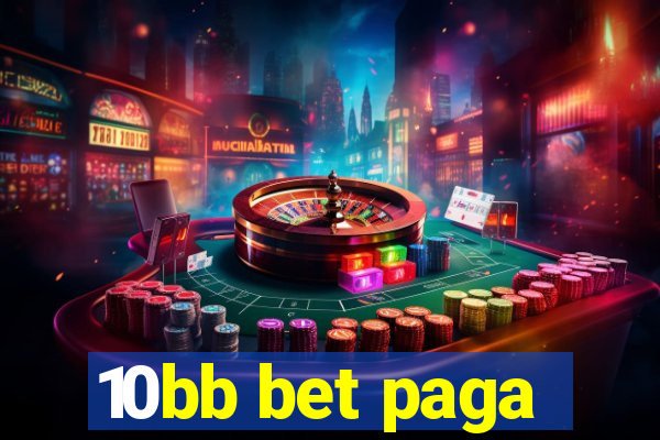 10bb bet paga